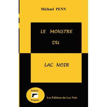 Le Monstre Du Lac Noir Michael Penn