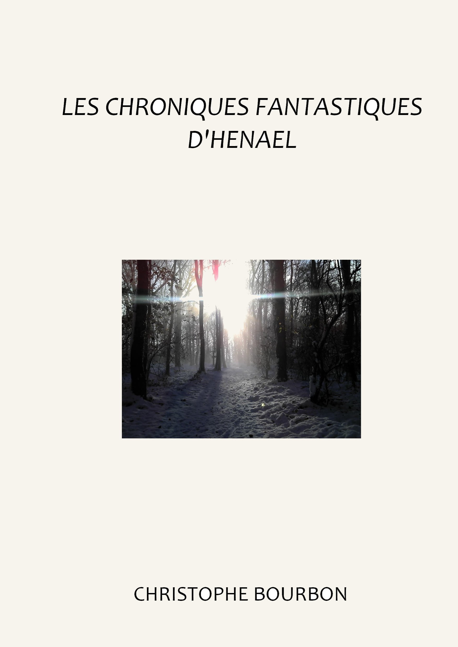 LES CHRONIQUES FANTASTIQUES D'HENAEL