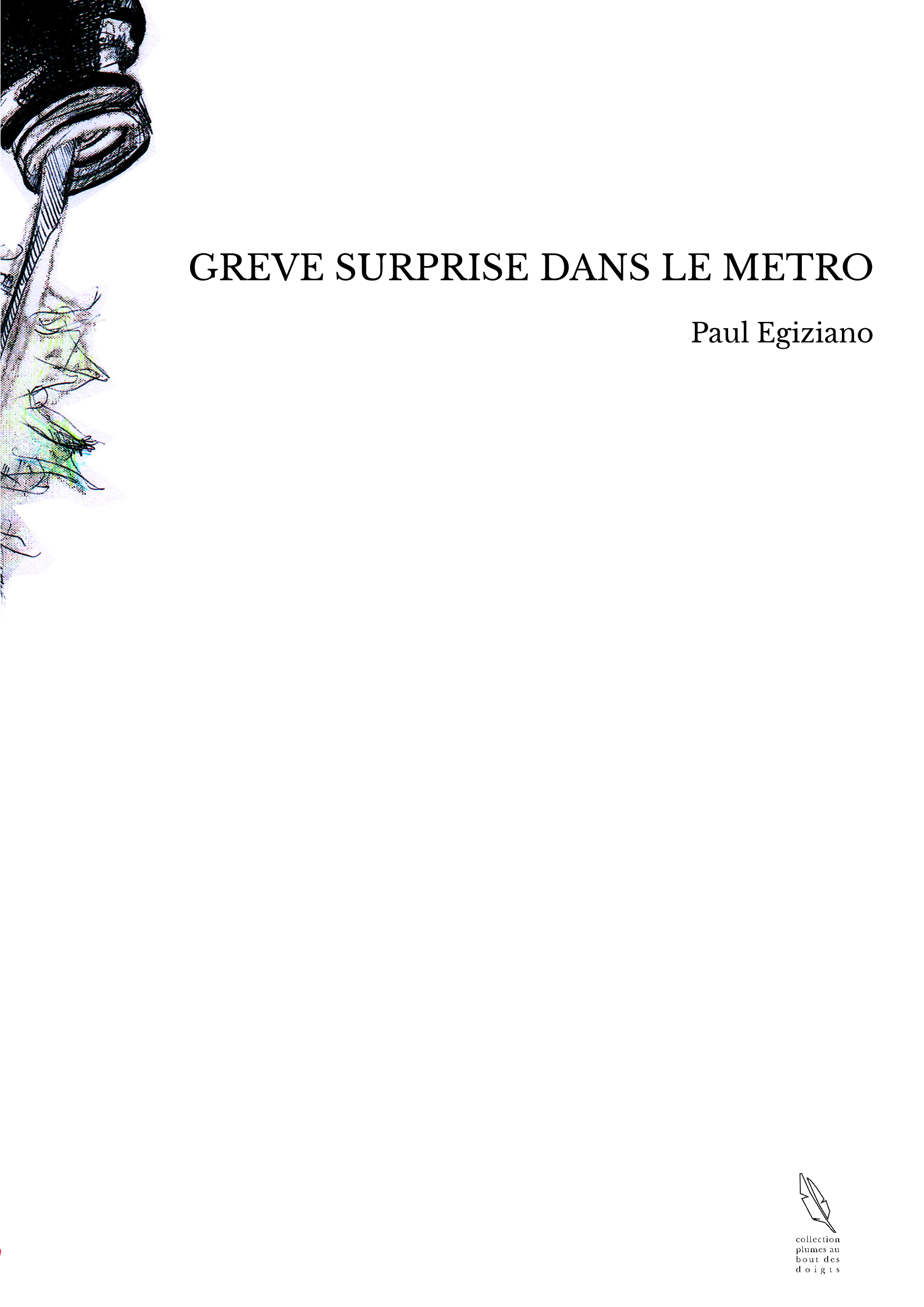 GREVE SURPRISE DANS LE METRO