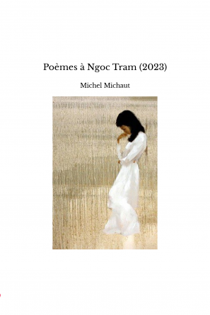 Poèmes à Ngoc Tram (2023)