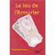 Le Jeu de l'Armurier