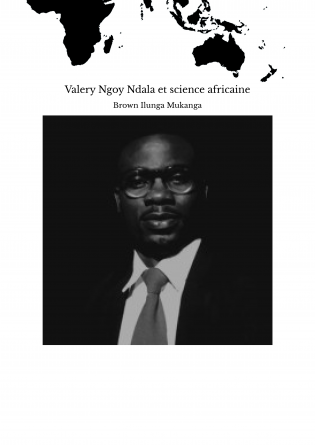 Valery Ngoy Ndala et science africaine