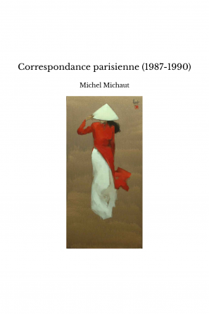 Correspondance parisienne (1987-1990)