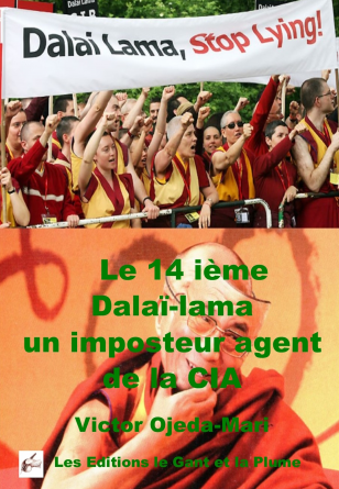Dalaï-Lama: Imposteur agent de la CIA