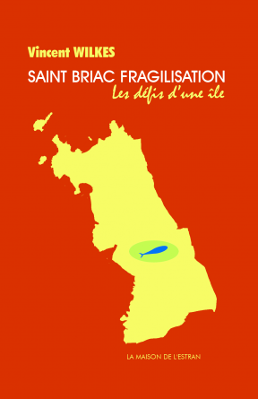 SAINT BRIAC FRAGILISATION 