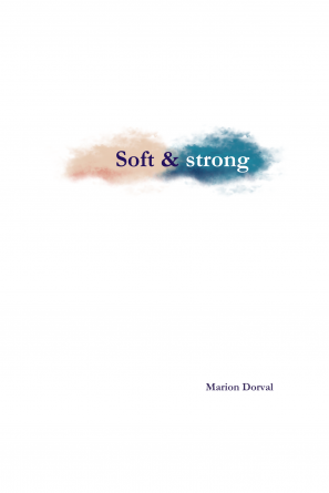 Soft & strong