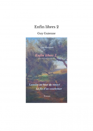 Enfin libres 2