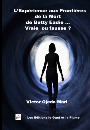 EFM de Betty Eadie… Vraie ou Fausse ? 