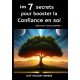 7 secrets pour booster la confiance