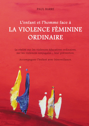 La Violence Féminine Ordinaire