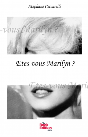 Etes-vous Marilyn ?