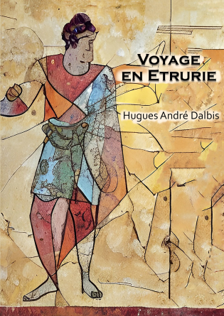 Voyage en Etrurie