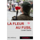 LA FLEUR AU FUSIL