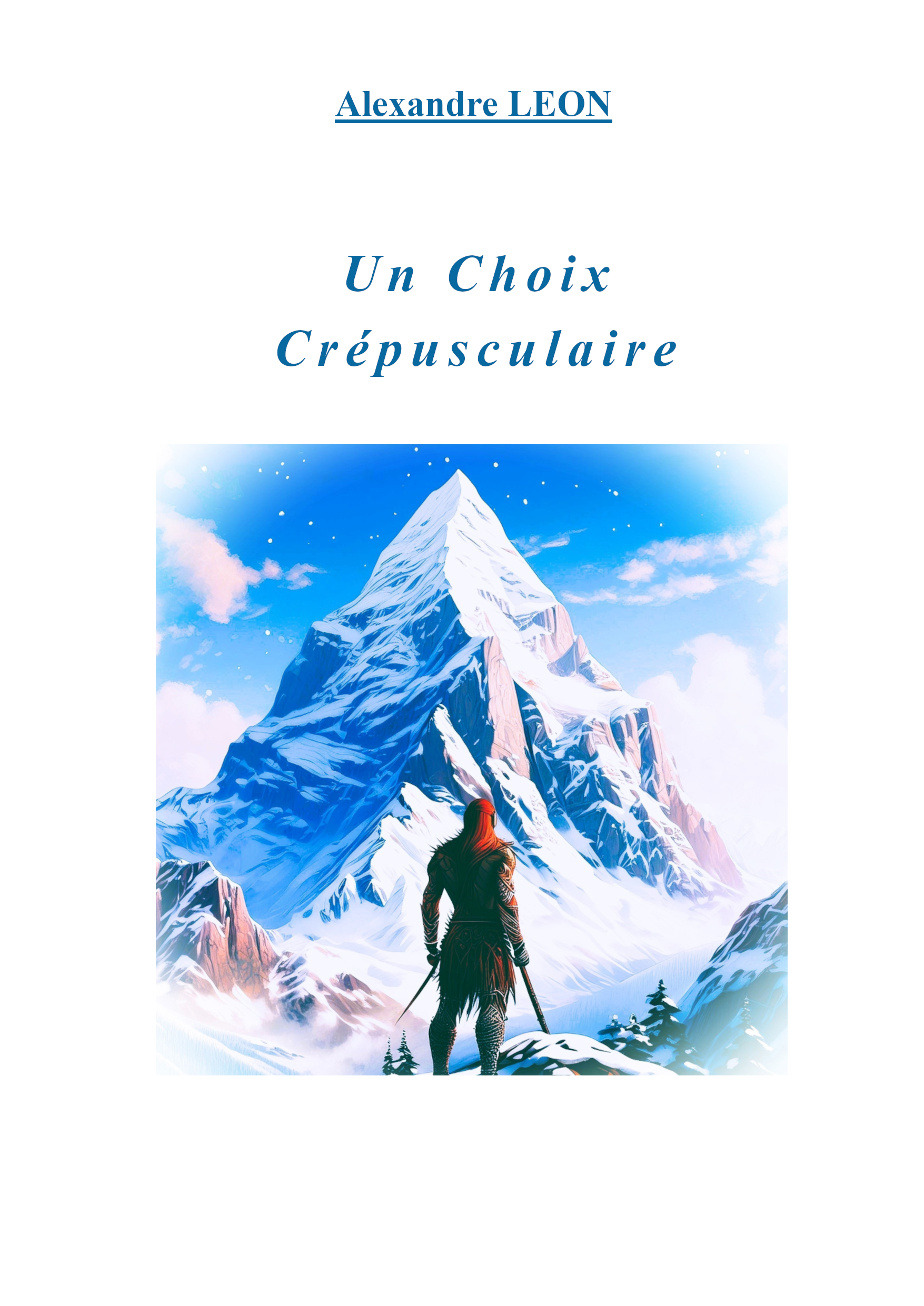 Un Choix Crépusculaire