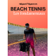 Les fondamentaux du beach tennis