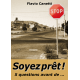 Soyez prêt !