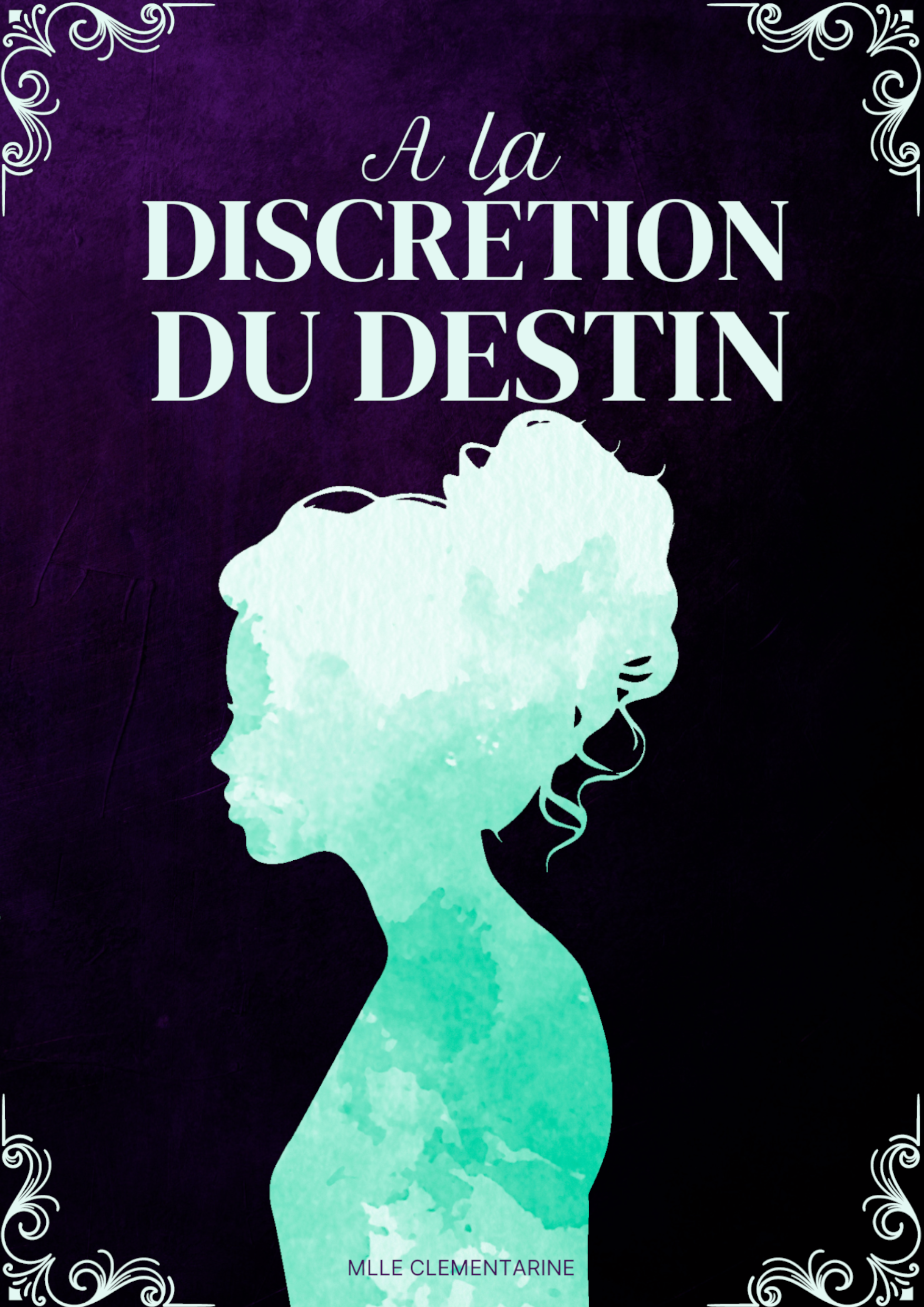 A la discrétion du Destin