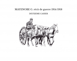 MAYENOBE G. récit de guerre 1914/1918