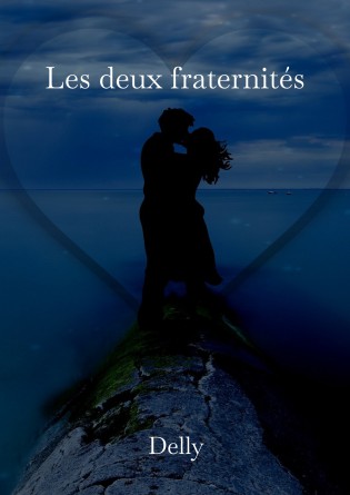 Les deux fraternités