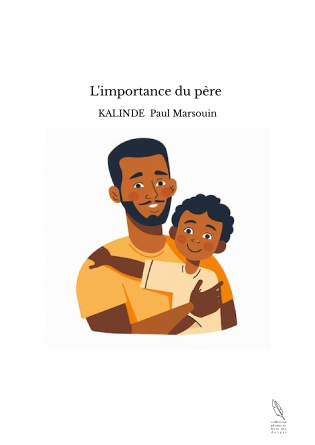 L'importance du père 