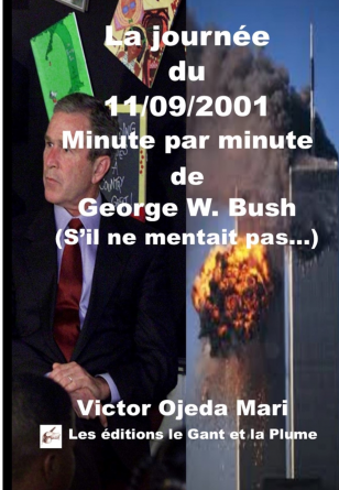 Le 11/09/2001 minuté de George W.Bush