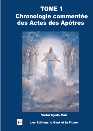 TOME 1 - Actes des Apôtres commentés