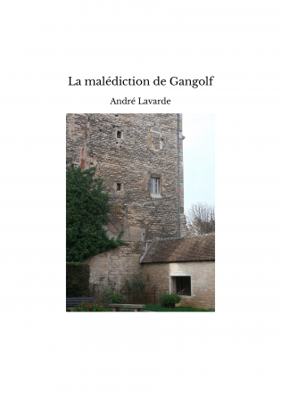 La malédiction de Gangolf