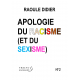 Apologie du racisme (et du sexisme)