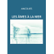 Les Âmes à la Mer