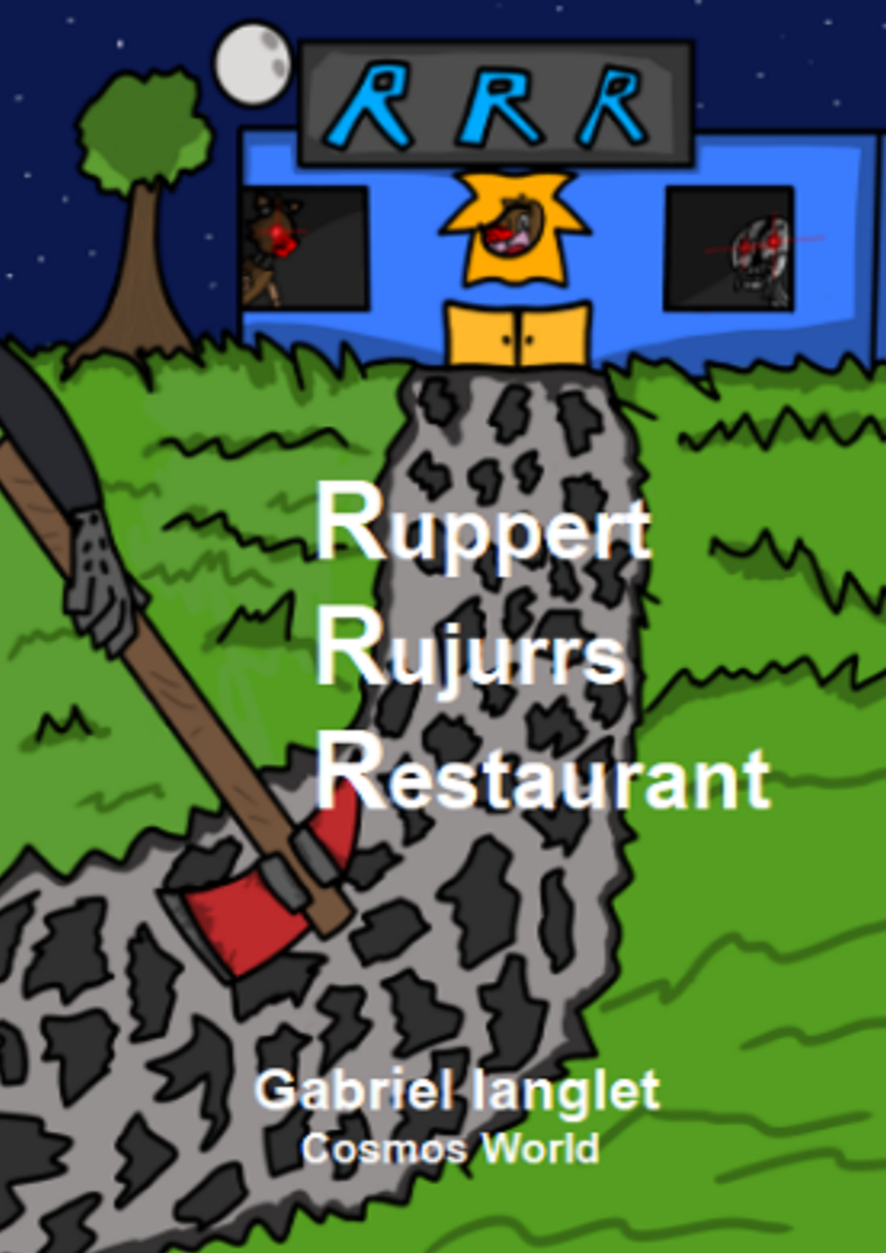 Ruppert Rujurrs Restaurant