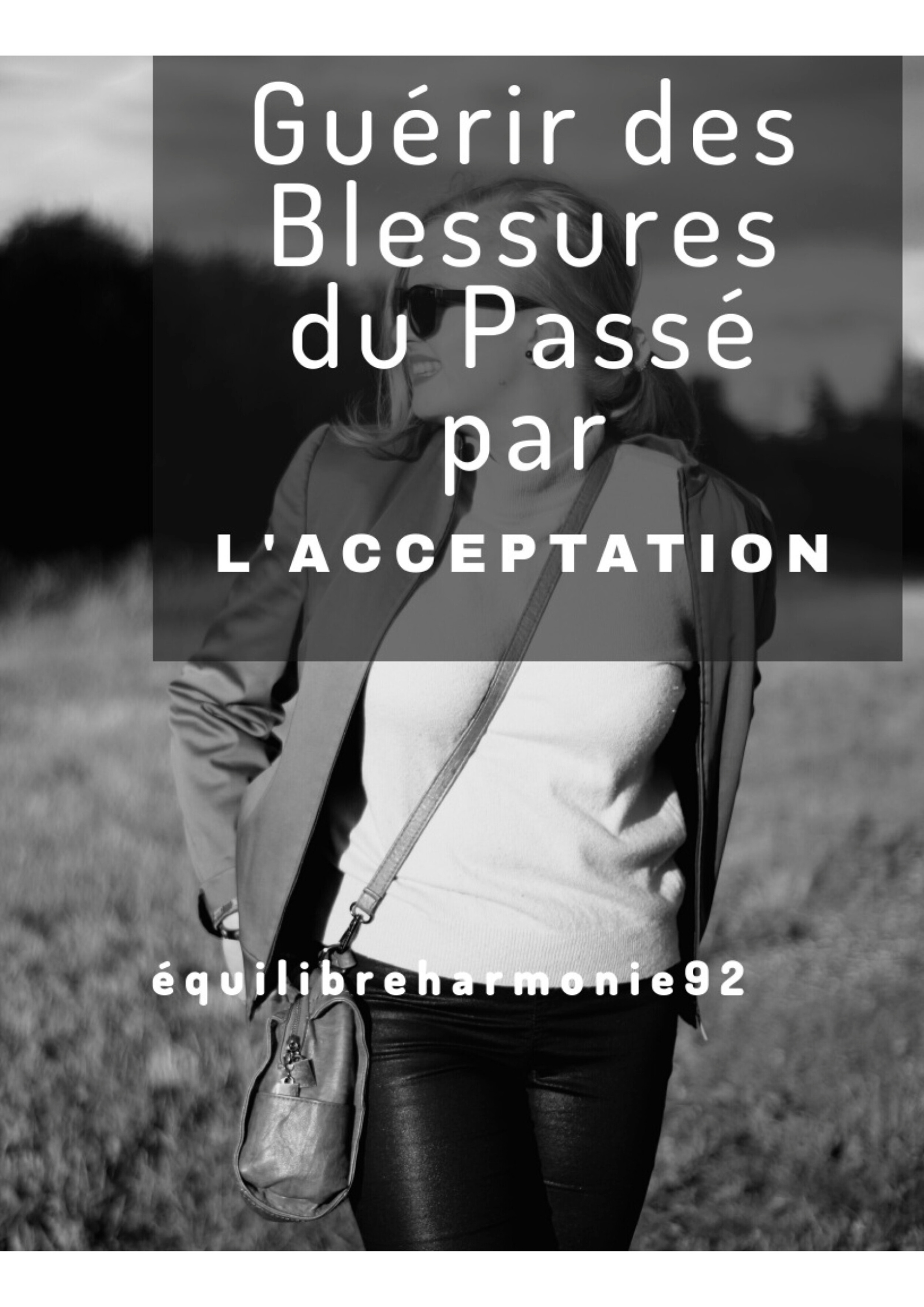 Guérir des Blessures du Passé 