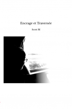 Encrage et Traversée