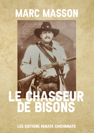 Le Chasseur de Bisons