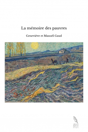 La mémoire des pauvres