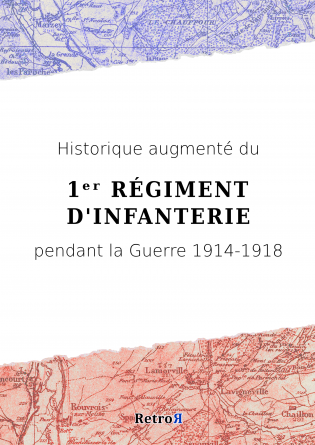 Historique 1ᵉʳ Régiment d'Infanterie