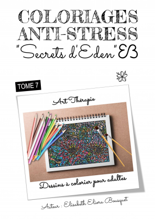 COLORIAGES SECRETS D'EDEN - TOME 7