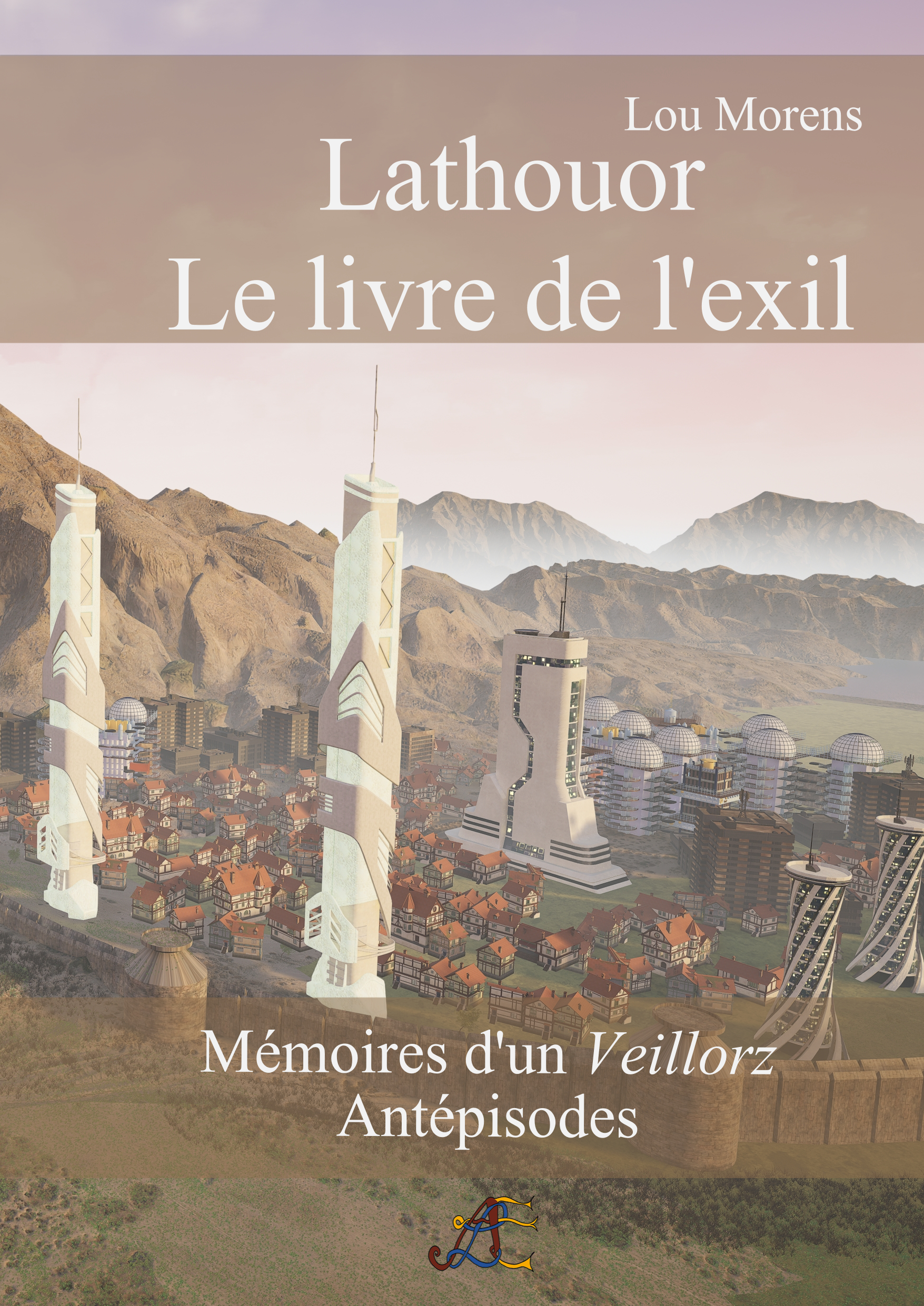 Lathouor - Le livre de l'exil