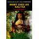 MORT CHEZ LES KALI'NA - LYCANTHROPIA 1