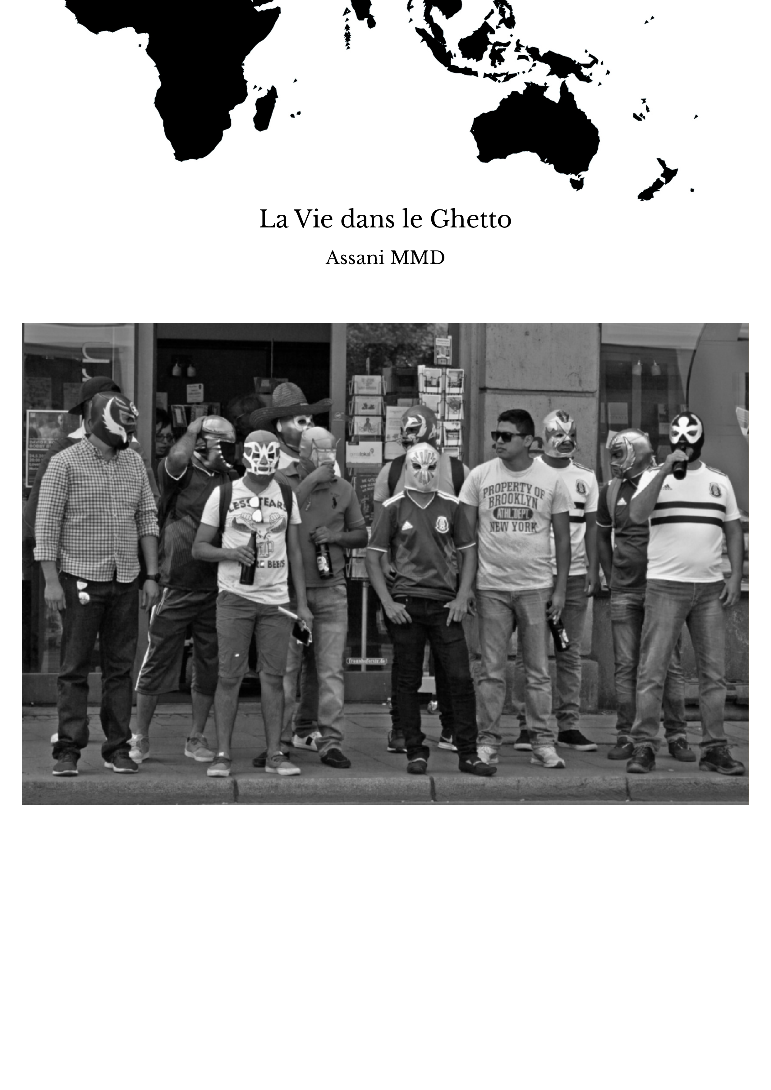 La Vie dans le Ghetto