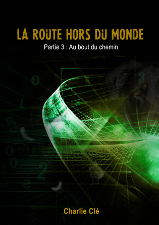 La Route hors du monde 3