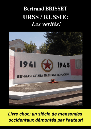 URSS / RUSSIE: les vérités!