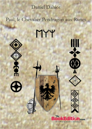 Paul, le Chevalier Pendragon aux Runes