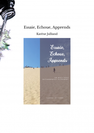 Essaie, Echoue, Apprends