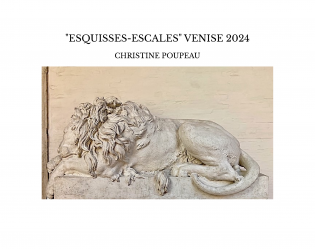 "ESQUISSES-ESCALES" VENISE 2024