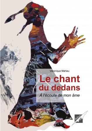 Le chant du dedans