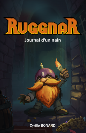 Ruggnar - Journal d'un Nain