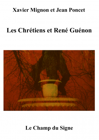 Les Chrétiens et René Guénon