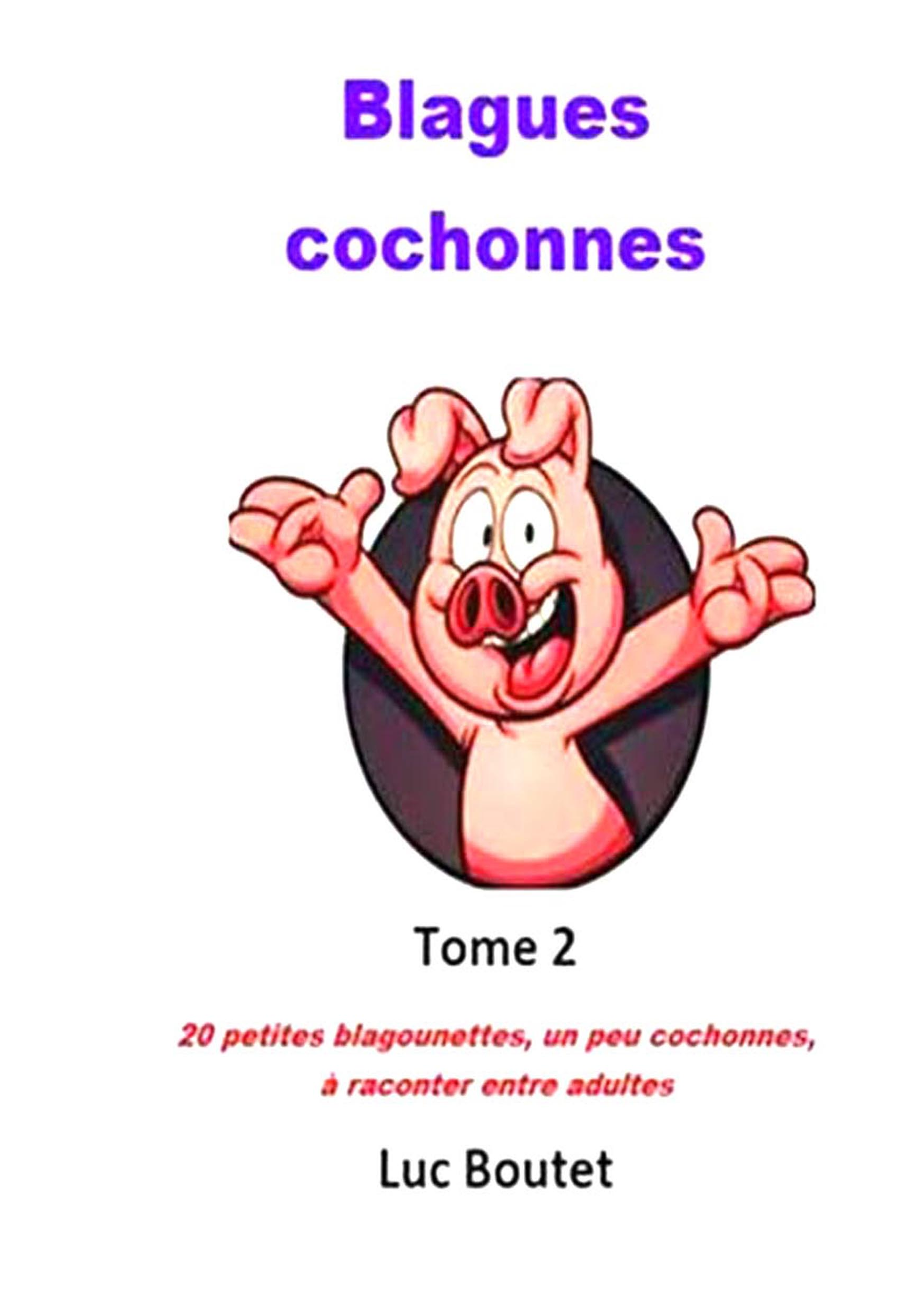 Blagues cochonnes