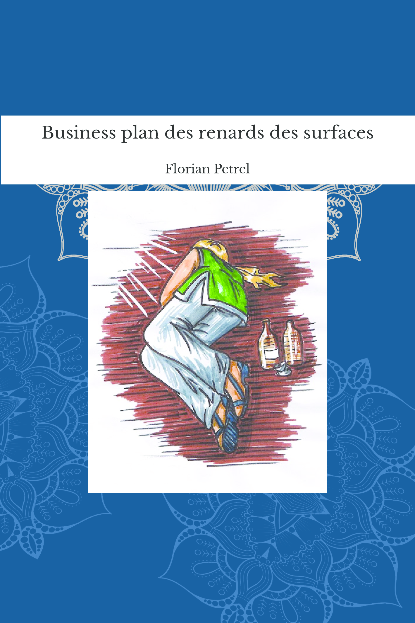 Business plan des renards des surfaces