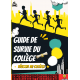 Le Guide de Survie du Collège